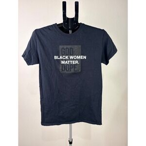God Is Dope Black Women Matter Graphic T-Shirt Black Small Short Sleeve Tee